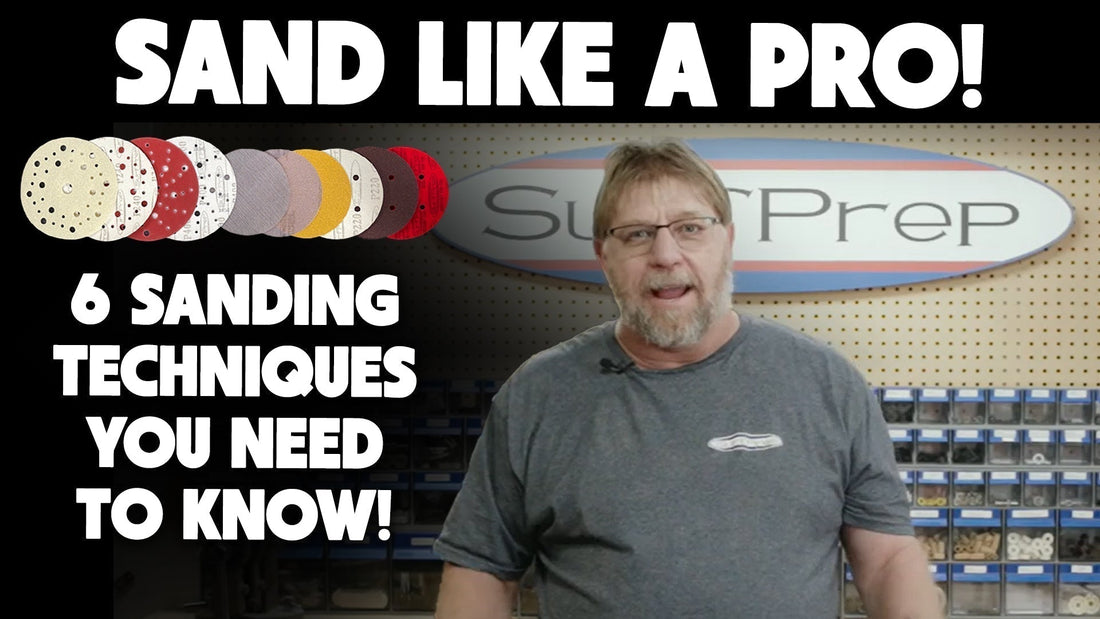 Sand Like a Pro - 6 Techniques You Need to Know!